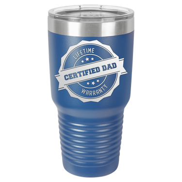 Lifetime Certified Dad Warranty 30oz Ringneck Tumbler
